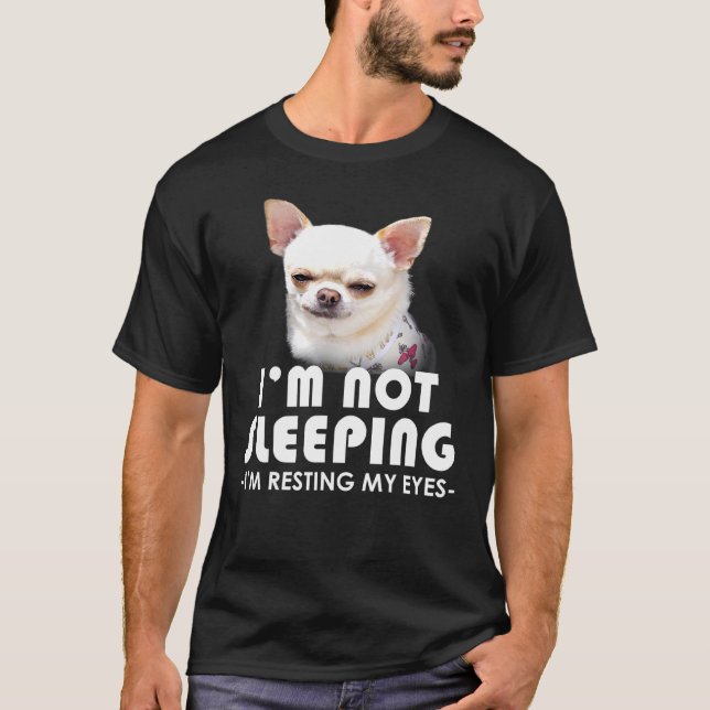 Camiseta Chihuahua No Me Dormí Desangrándome Perro Ojo (Anverso)