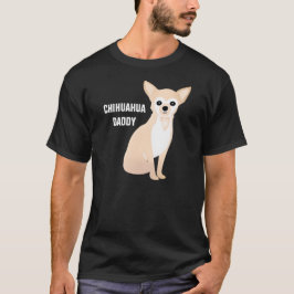 Camiseta Chihuahua Papi Personalizado Personalizado de text