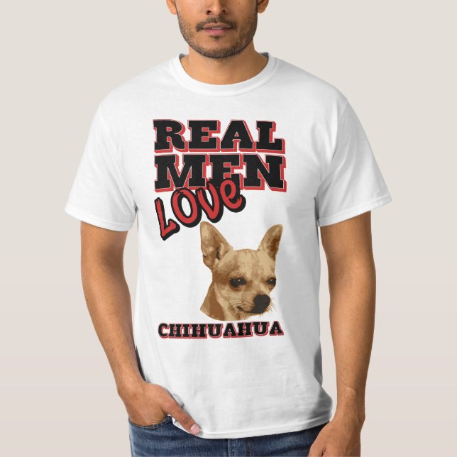 Camiseta Chihuahua real del amor de los hombres (Anverso)