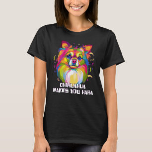 Camiseta Chihuahua Te Hace Ja Chiwawa Humor Juguete Raza