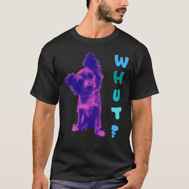 Camiseta Chihuahua Whut (Anverso)