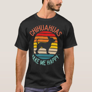 Camiseta Chihuahuas me hacen feliz