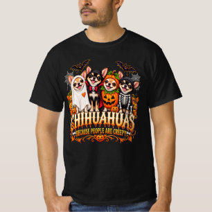Camiseta Chihuahuas Porque La Gente Es Espantosamente Adora