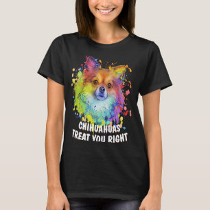 Camiseta Chihuahuas te tratan a la derecha juguete chiwawa 