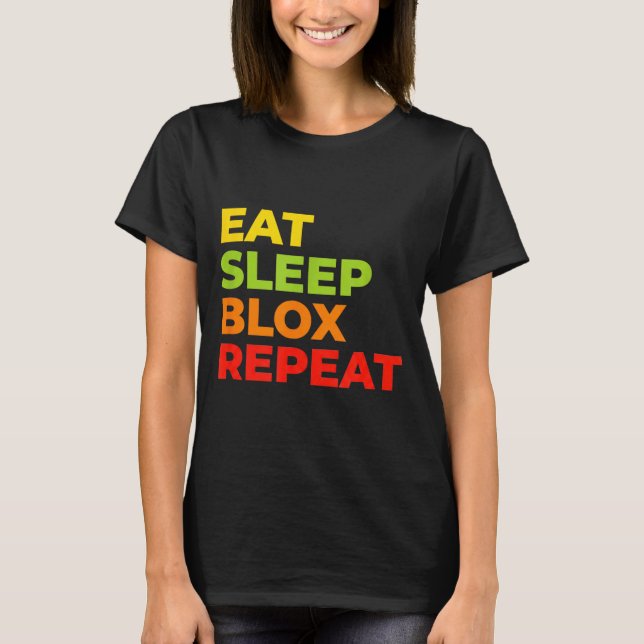 Camiseta Child Eat Sleep Blox Repeat - Kids Gaming Slogan F (Anverso)