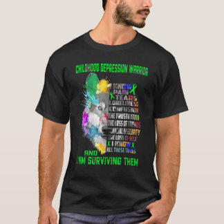 Camiseta Childhood Depression I Know All Things And I Survi