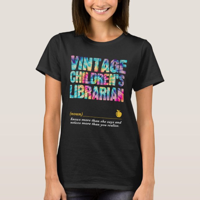 Camiseta Children s Librarian Appreciation Week Back to Sch (Anverso)