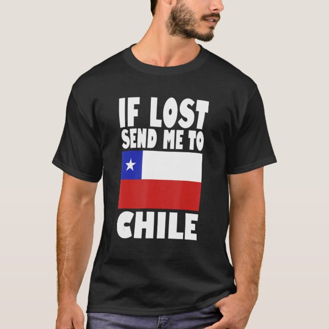 Camiseta Chile Flag Design  If lost send me to Chile (Anverso)