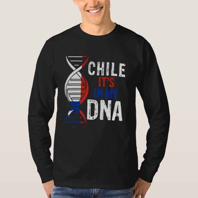 Camiseta Chile It's In My DNA Proud Chilean Chile Flag (Anverso)