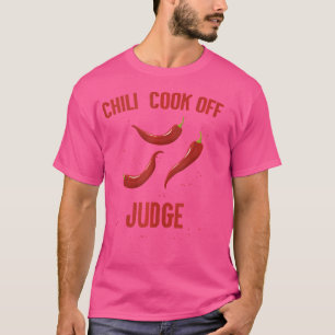 Camiseta Chili Cocinó Con El Juez Fiesta De Especie De Pimi