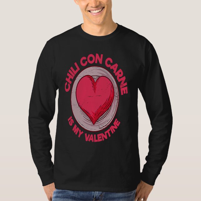 Camiseta Chili Con Carne Is My Valentine Chili With Meat  S (Anverso)