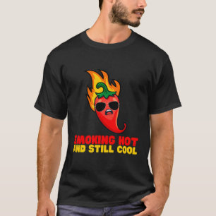 Camiseta Chili Spicy Pepper Funny Fumar Caliente Y Aún Coño