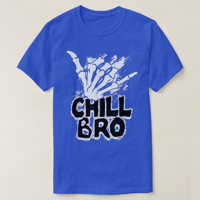 Camiseta Chill Bro Skeleton Hand Gesture Grunge Rock Punk (Diseño del anverso)