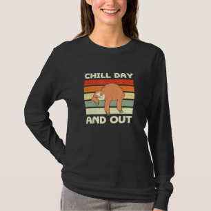 Camiseta Chill Day Y Out Sloth Day Día De Descanso En Laz