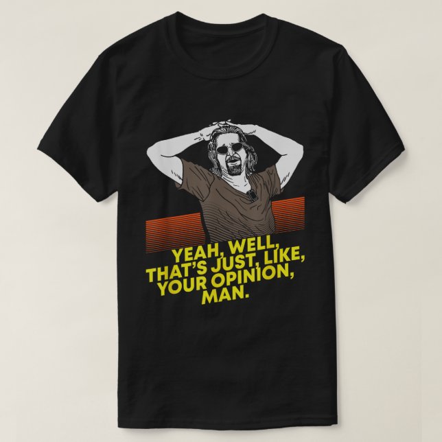 Camiseta Chill Out Bro It’s Just Opinions (Diseño del anverso)