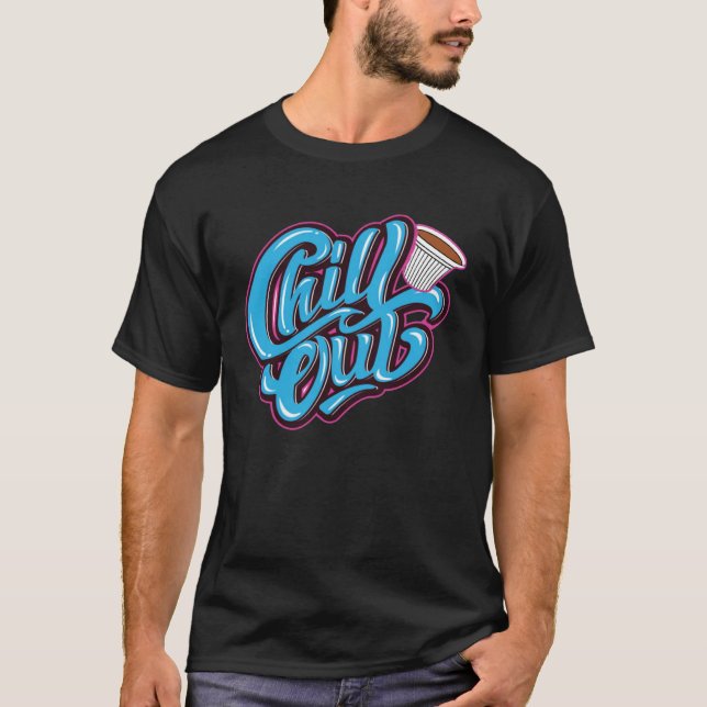 Camiseta Chill Out  Coladita Miami Hialeah Represent The 30 (Anverso)