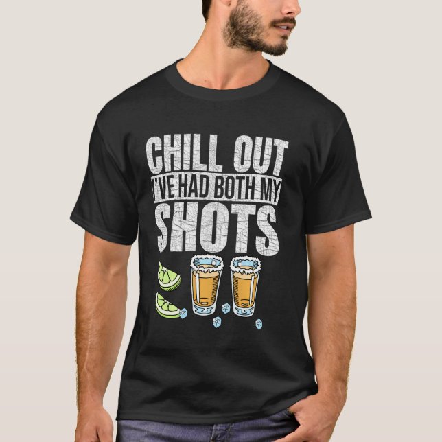 Camiseta Chill Out He Tenido Ambos Humor De Vacunación De L (Anverso)