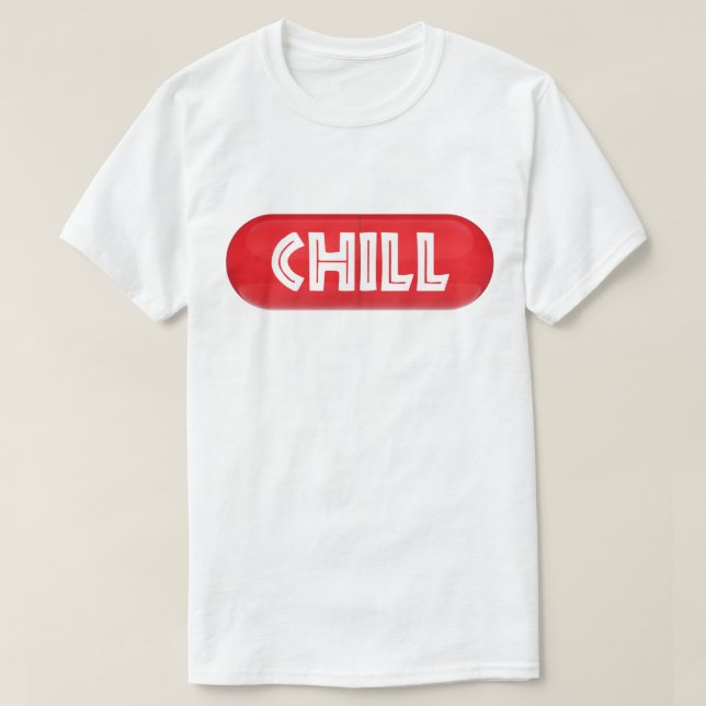Camiseta Chill Pill (Diseño del anverso)