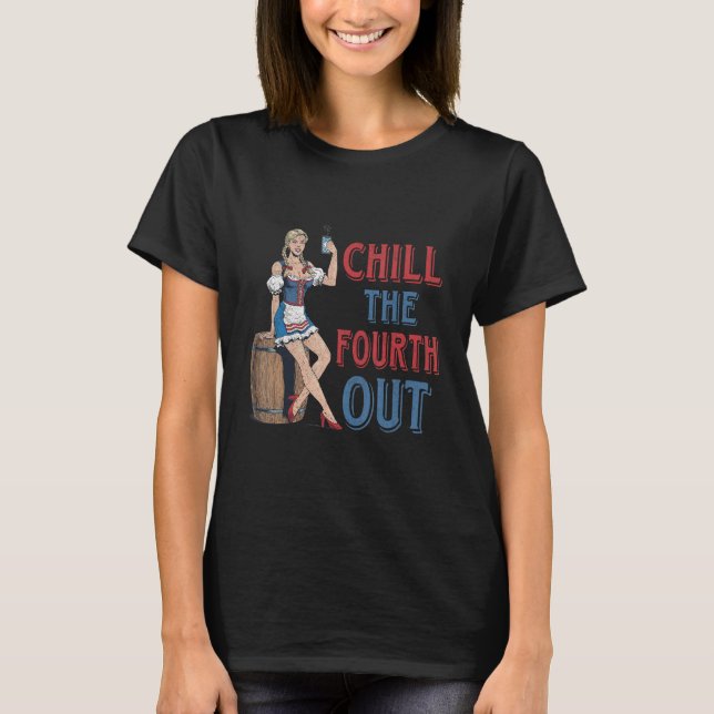 Camiseta Chill The Fourth Out Cowgirl Western Happy 4th Of  (Anverso)
