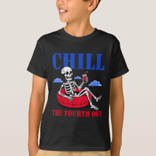 Camiseta Chill The Fourth Out Skeleton Usa Patriotic 4 Of