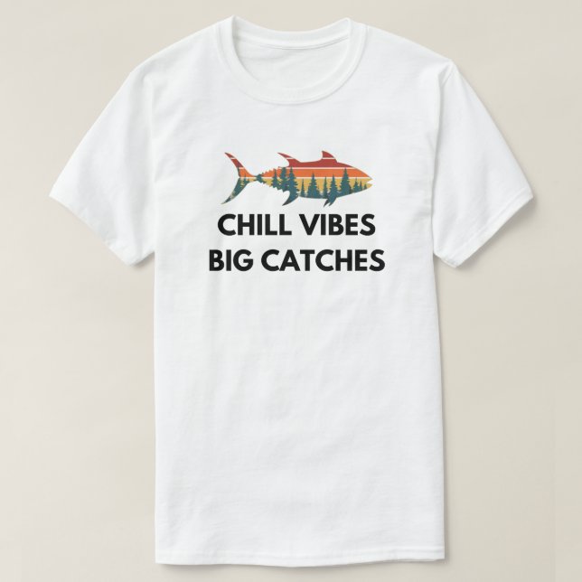 Camiseta Chill Vibes Big Catch | Pesca de hielo (Diseño del anverso)