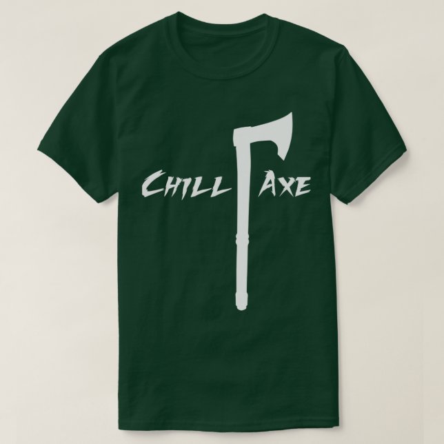 Camiseta ChillAxe (Diseño del anverso)