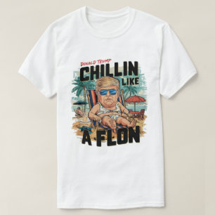 Camiseta Chillin Como Un Verano Funny De Trump 2024