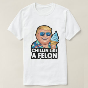 Camiseta Chillin Como Un Verano Funny De Trump 2024