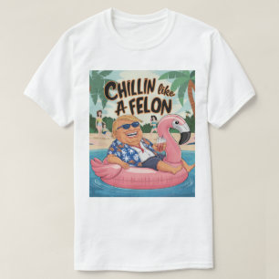 Camiseta Chillin Como Un Verano Funny De Trump 2024