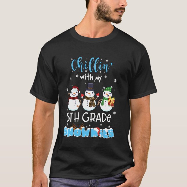 Camiseta Chillin con Cristo, profesor de Nieve de 5º grado (Anverso)