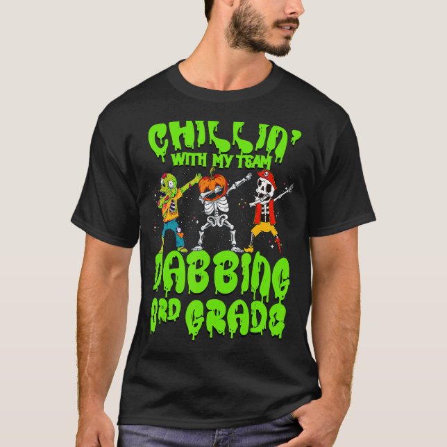 Camiseta Chillin con mi calabaza Zombie Skeleton Dab 3Gr (Anverso)
