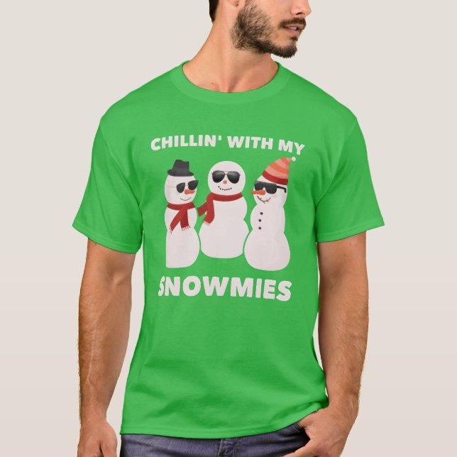 Camiseta Chillin con mi chico de las Snowmies (Anverso)