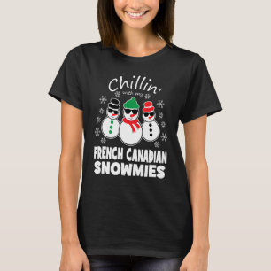 Camiseta Chillin Con Mi Francés Canadiense Snowmies Diverti