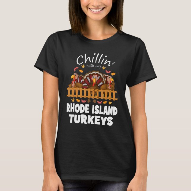 Camiseta Chillin Con Mi Isla Rhode Turkeys Gracioso Gracias (Anverso)