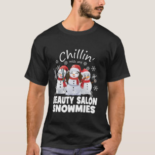 Camiseta Chillin Con Mi Salón De Belleza Snowmies Gracia Cr