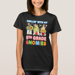 Camiseta Chillin Con Mi Sexto Profesor De Gnomies De Sexto