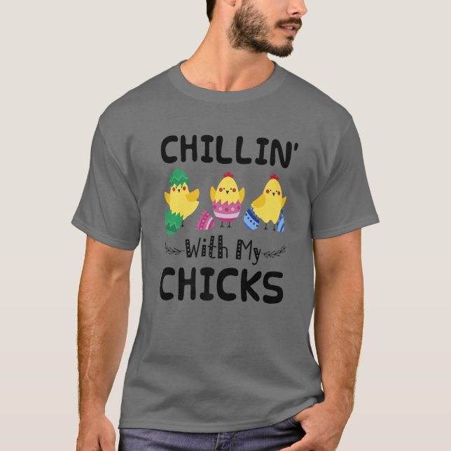 Camiseta Chillin' Con Mis Chicas Día De Pascua Gracioso (Anverso)