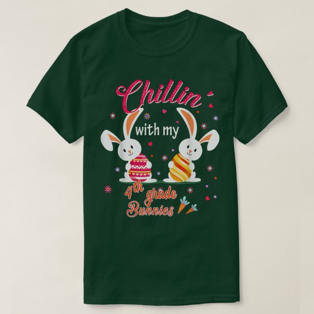Camiseta Chillin' Con Mis Dos Bunnies De 4º Grado Con Los E (Diseño del anverso)
