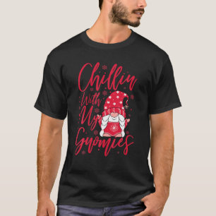 Camiseta Chillin Con Mis Gnomías - Gnome Navidades