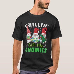 Camiseta Chillin' Con Mis Gnomies Chrismas Vestir Santa Cl