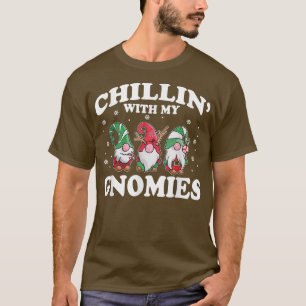 Camiseta Chillin' Con Mis Gnomies Divertido Grupo Coincidie