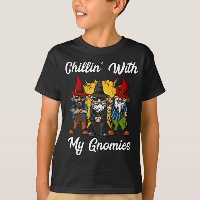 Camiseta Chillin Con Mis Gnomies Divertidos Gnomes De Jardí (Anverso)