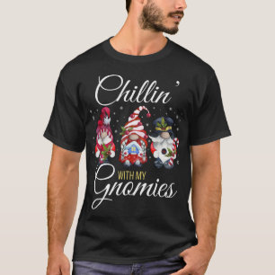 Camiseta Chillin' Con Mis Gnomies Divertidos Navidades Gnom