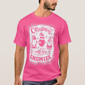 Camiseta Chillin Con Mis Gnomies Feliz Navidad Mamáes