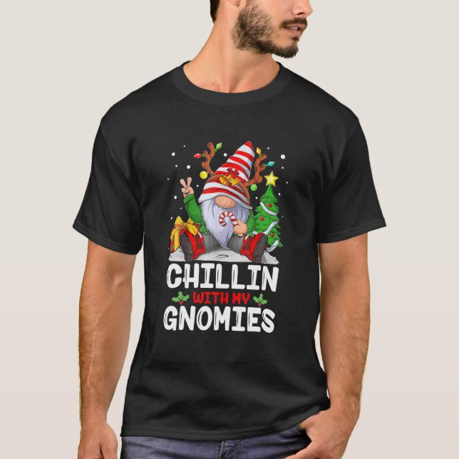 Camiseta Chillin Con Mis Gnomies Funny Gnome Navidades (Anverso)