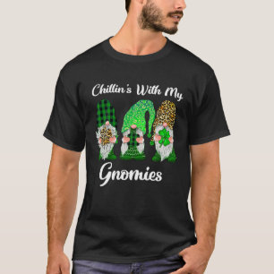 Camiseta Chillin con mis gnomos en el Día de San Patricio