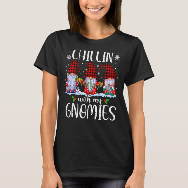 Camiseta Chillin Con Mis Navidades De Gnomies Gnomes Buffal (Anverso)