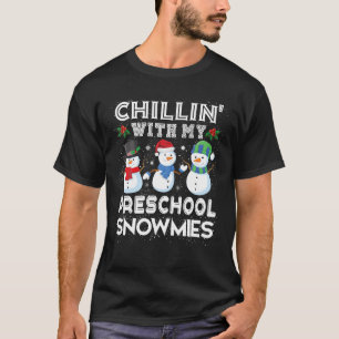 Camiseta Chillin con mis Navidades de Nieve preescolares en