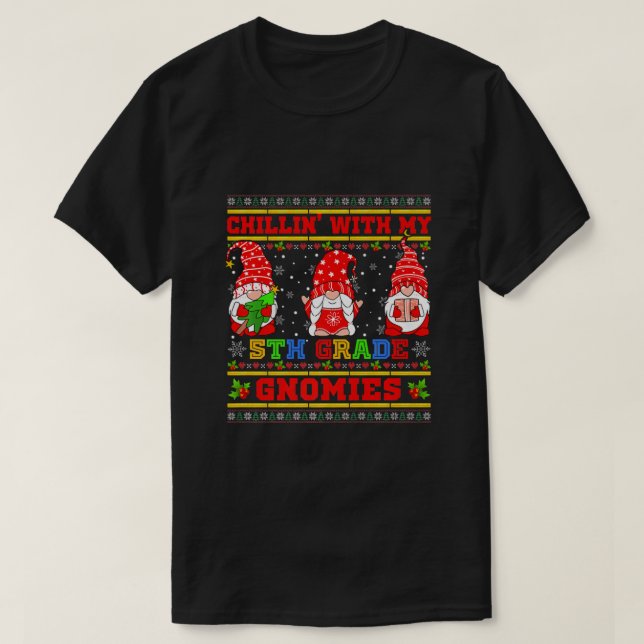 Camiseta Chillin' con mis Navidades feos de quinto grado (Diseño del anverso)