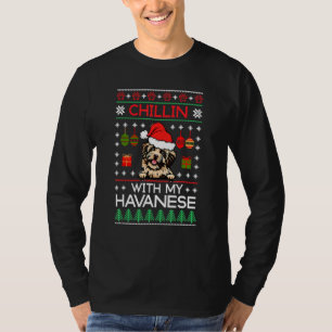 Camiseta Chillin con mis Navidades Santa Ugly de mi habanés